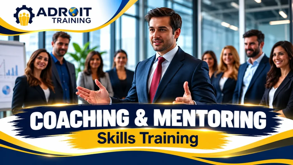 Coaching & Mentoring Skills Training – Adroit Training (3 Days)